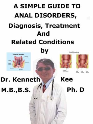 cover image of A Simple Guide to Anal Disorders, Diagnosis, Treatment and Related Conditions